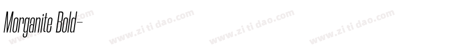 Morganite Bold字体转换